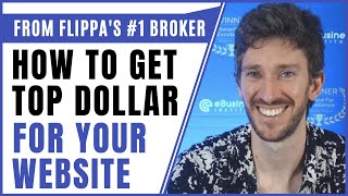 Joe Burrill Shares How To Sell Your Website On Flippa For Maximum Profit [upl. by Lorak917]