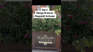 Best Things to Do in Flagstaff AZ 🌲 flagstaff flagstaffaz thingstodo travel arizonatravel [upl. by Sissel]