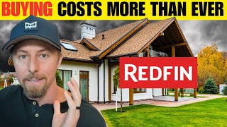 New REDFIN Data Reveals Housing Market JUST Got More Expensive What you need to know [upl. by Marcos]