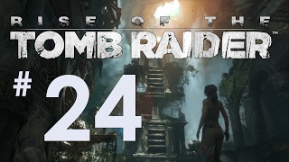 Rise Of The Tomb Raider 24  CLIMBING ARROWS [upl. by Oecile]