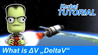 Delta V  Δv explained in KSP [upl. by Bloxberg]