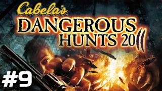 Cabelas Dangerous Hunts 2011 MLGthrough Part 9 [upl. by Dleifrag]