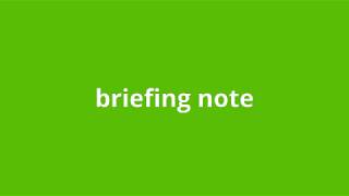 what is the meaning of briefing note [upl. by Young]