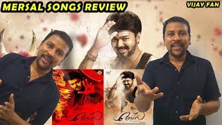 Mersal Songs Review  Mersal Song Reaction  All Songs  Ilayathalapathy Vijay ARRahman [upl. by Lleryt]