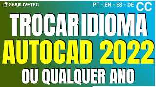 QUALQUER VERSÃO Trocar o Idioma do Autocad Mudar idioma do Autocad Alterar Idioma Autocad [upl. by Arliene]