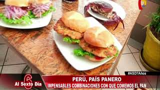 Perú país panero impensables combinaciones para comer el pan [upl. by Yelbmik]