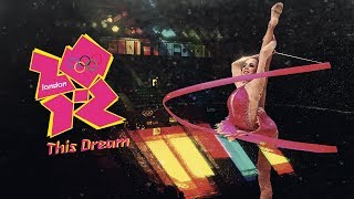 London 2012  Rhythmic Gymnastics  This Dream [upl. by Nnylakcaj786]