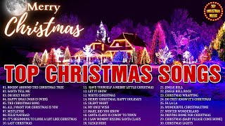 2 Hour Christmas Songs of All Time 🎄 Top 100 Christmas Songs Playlist 2024 🎅🏼 Merry Christmas 2024 [upl. by Abehshtab]