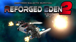 REFORGED EDEN 2  Sneak Peak  SV Weapons  Empyrion Galactic Survival [upl. by Octavius]