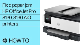 How to fix a paper jam  HP OfficeJet Pro 8120 amp 8130 AllinOne printers  HP Support [upl. by Kallman]