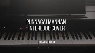 Punnagai mannan theme interlude cover  Balaji Gopinath [upl. by Nyrehtak]