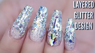 EXTREME GLITTER NAILS  LAYERED ACRYLIC DESIGN [upl. by Arand]