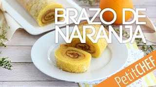 Brazo gitano de naranja portugués torta de laranja  Petitchef [upl. by Namlak]