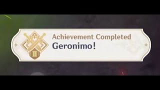 How I Got the Geronimo Achievement Genshin Impact [upl. by Ispep]