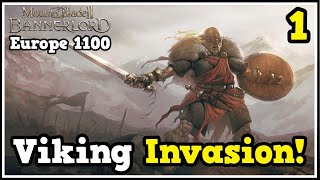 Unleashing The Viking Invasion onto Europe 1100  Mount amp Blade Bannerlord Lets Play 1 [upl. by Yemarej]