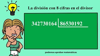 Hacer divisiones con 8 cifras en el divisor [upl. by Rillings]