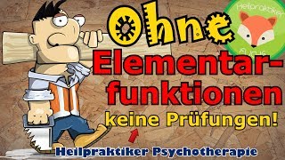 Heilpraktiker Psychotherapie LERNVIDEO Warum ELEMENTARFUNKTIONEN wichtig für die HPPPRÜFUNGEN sind [upl. by Frierson758]