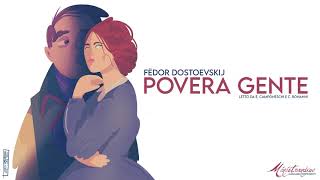 Povera Gente F Dostoevskij  Audiolibro Integrale [upl. by Dunston]