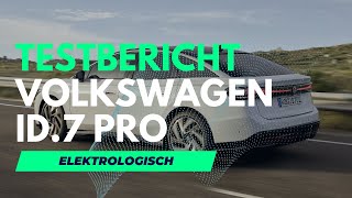 Testbericht Volkswagen ID7 Pro mit 286 PS und 77 kWh Akku sowie der IDSoftware 40 in 4K [upl. by Alimat]