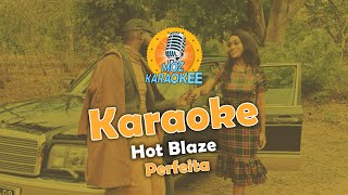 Karaoke  Hot Blaze  Perfeita [upl. by Artus222]