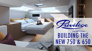 Building the New Privilege Signature 750 and 650  Boatyard Update [upl. by Oenire406]