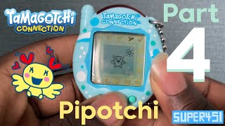 Tamagotchi Connection 2024 Part 4  Pipotchi [upl. by Alletneuq]