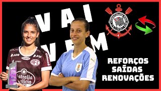 CORINTHIANS Feminino REFORÇOS RENOVAÇÕES e SAÍDAS para 2024 [upl. by Obaza453]