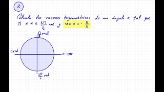 13  Calcular las restantes razones trigonométricas de un ángulo conocido el valor de una de ellas [upl. by Feltie]