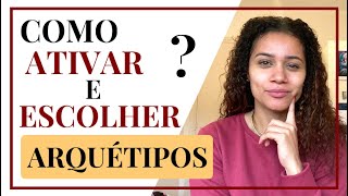 Como ativar e escolher Arquétipos  Quantos arquétipos por vez  É possível cancelar o lado sombra [upl. by Carolle]