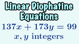 Linear Diophantine Equations  Road to RSA Cryptography 3 [upl. by Prince]