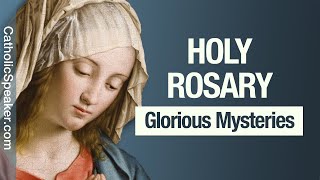 HOLY ROSARY  Glorious Mysteries Sunday amp Wednesday [upl. by Adnaerb]