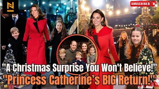 quotPrincess Catherines Stunning Return A Christmas Surprise You Cant Missquot [upl. by Niamert]