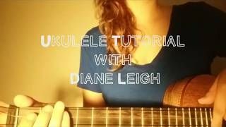 Bubbly  Colbie Caillat Ukulele Tutorial by Diane Leigh [upl. by Ruy]