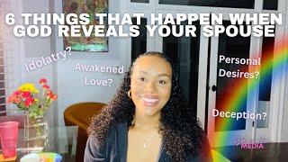 6 Things that Happen When God is Revealing Your Spousekingdomspouse [upl. by Htrahddis]