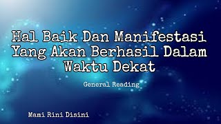 quotHal Baik Yang Akan Datang Dalam Waktu Dekatquot All Zodiak  Ramalan Tarot [upl. by Eisnil699]