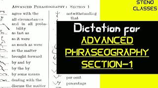 Advanced Phraseography Section 1 Dictation  Pitman Shorthand English  2021 [upl. by Eronaele]