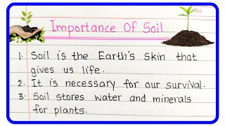 Importance of Soil Essay  10 Lines Essay on Importance of Soil  About Importance of Soil [upl. by Ahsenak]