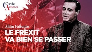 Frexit tout va bien se passer I Alain Falento [upl. by Voltz818]