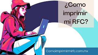 ¡Descubre Cómo Imprimir tu RFC en Unos Pocos Pasos  Soluciones Fáciles para el SATquot [upl. by Kcerb150]