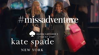 anna faris amp rosie perez in missadventure the pit stop s3 e2  kate spade new york [upl. by Enowtna]