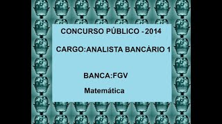 95  Concurso público  Analista bancário  Matemática [upl. by Eyoj185]