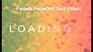 Css Fade In Fade Out Text Effect Css Transition Fade In Transition Effects Css3 [upl. by Klingel198]