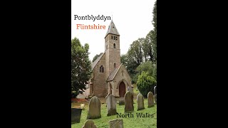 Pontblyddyn Flintshire  The North Wales Village with history  2020 [upl. by Gnat480]