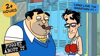 Long Live the Marathon Part 1  Fugget About It  Adult Cartoon  Full Episodes  TV Show [upl. by Eikcim57]