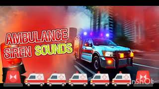 Ambulance 🚑🚑🚑Siren 🔊🔊🔊Ringtone 🚨🚨 New Indian🚑🚑🚑 Ambulance Siren Instrumental Ringtone 👮👮👮Part 5 [upl. by Vanny250]