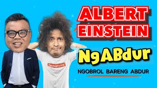 NGABDUR  ALBERT EINSTEIN [upl. by Alyacim]