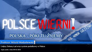 Spotkanie Profesorem Witoldem Modzelewskim Zielony Ład i jego konsekwencje [upl. by Atiuqin700]