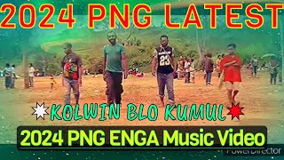 🔥🌴KOLWIN BLO KUMUL🌴🔥✸ 2024 ENGA MUSIC VIDEO ✸ 2024 PNG LATEST MUSIC VIDEO [upl. by Wernsman]