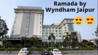 Ramada Wyndham Hotel Jaipur Complete Hotel Tour Dont book before watching this [upl. by Anirrak]