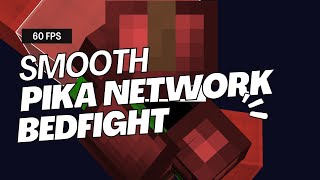 Pika Network smooth bedfight [upl. by Yhtrod]